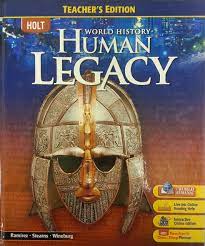 Holt World History: Human Legacy, Teacher’s Edition