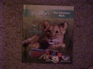 Houghton Mifflin Harcourt Science Fusion Grade 1 Unit 1 Teacher Edition How Scientists Work