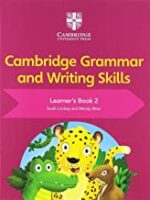 Cambridge Grammar and Writing Skills Learner's Book 2 New Edition