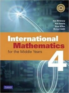 International Mathematics 4 for the Middle Years: CourseAlan McSeveny (2008-07-30)