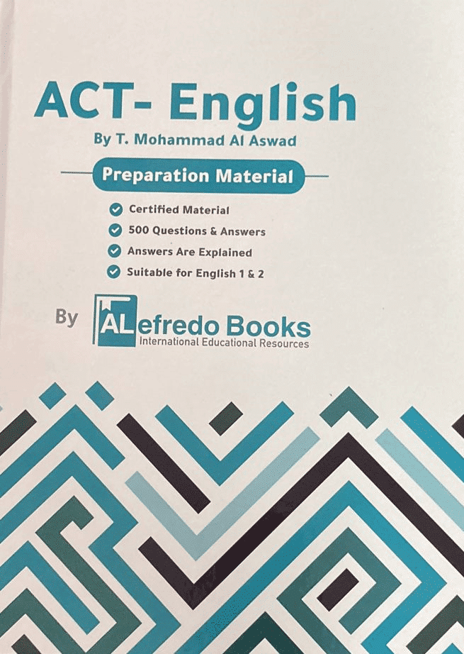 ACT Subject Test English Teacher Mohammed Al- Aswad