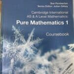 Cambridge international AS and A Level Mathematic: pure mathematics 1