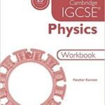 Cambridge IGCSE Physics Workbook 2nd Edition