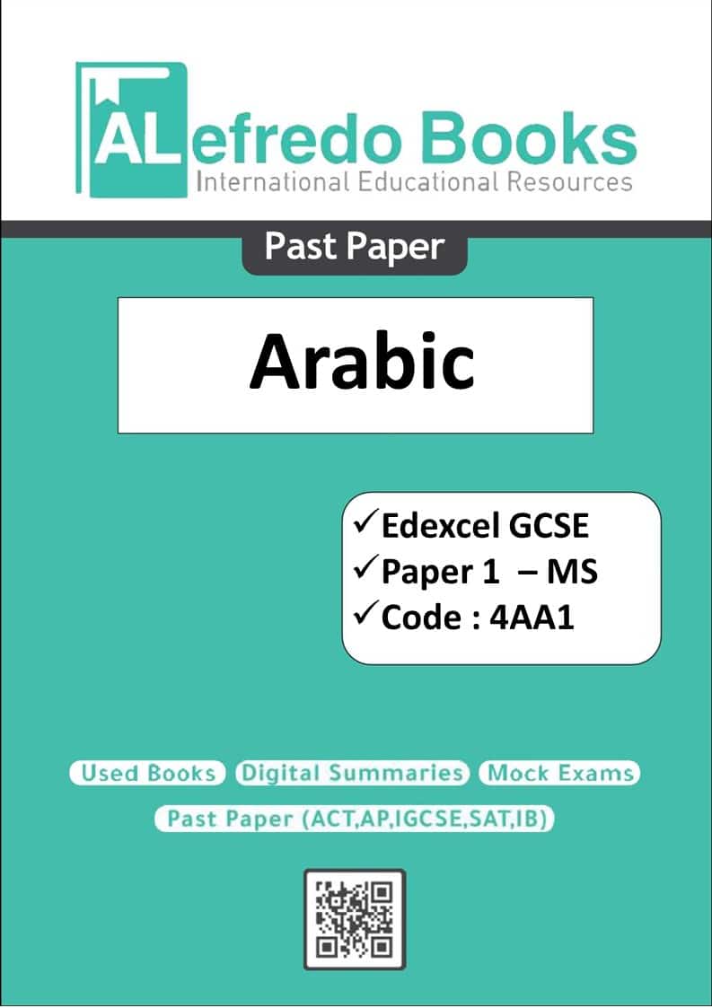 Arabic-Past Papers-Edexcel GCSE-Paper 1 Code: 4AA1 (2018-2023)(Mark Scheme Paper)