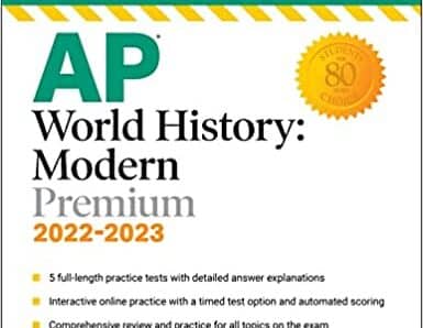 AP World History Premium, 2022-2023: Comprehensive Review with 5 Practice Tests + an Online Timed Test Option (Barron’s Test Prep)