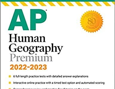 AP Human Geography Premium, 2022-2023: Comprehensive Review with 6 Practice Tests + an Online Timed Test Option (Barron’s Test Prep) Tenth Edition