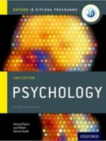 Oxford IB Diploma Programme: Psychology Course Companion Paperback – 26 September 2017