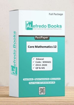 Core Mathematics 12-Revision for P1&P2-PastPapers-A&AS Level-Edexcel (2014-2020)(Questions & Mark Scheme)(Digital Format )