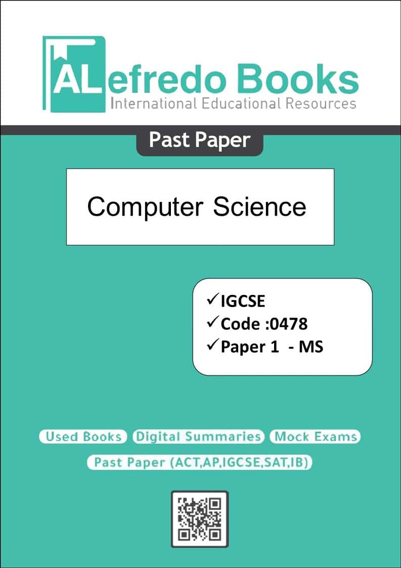 Computer Science-Past Papers-IGCSE-Cambridge-Paper 1(2016-2022)(Mark Scheme Paper)( Digital Format )