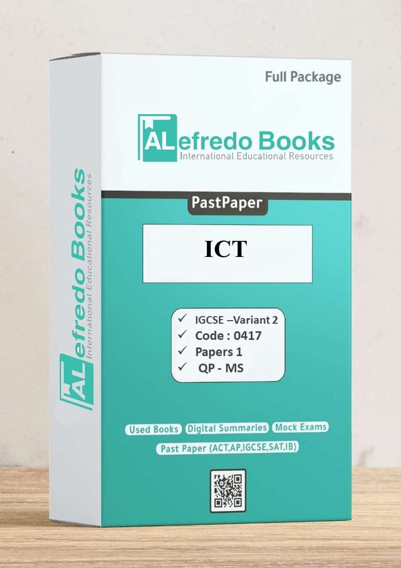 ICT-Variant 2-PastPapers-IGCSE-Cambridge-Papers 1 (2016-2022)(Questions & Mark Scheme)(Digital Format)