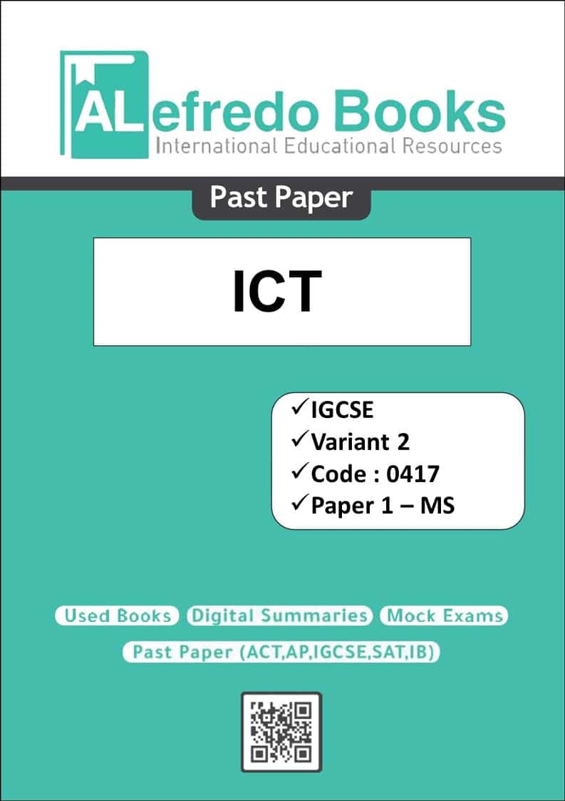 ICT-Variant 2-PastPapers-IGCSE-Cambridge-Paper 1 (2016-2022)(Mark Scheme Paper)( Digital Format )