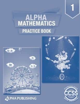 ALPHA MATHEMATICS Practice Book grade 1