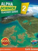 Alpha Science Grade 2 Teacher Guide C: Earth Science + 1 Year Digital Access