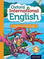 Oxford International Primary English Student Anthology 2