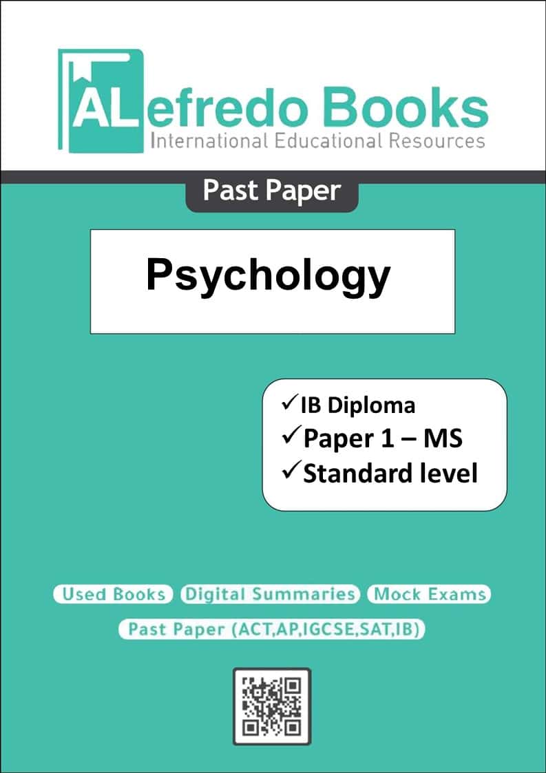 Psychology-Past Papers-IB-Standard Level-Paper 1(2016-2022)(Mark Scheme)(Digital Format)