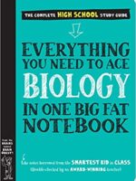 To Ace Biology in One Big Fat Notebook