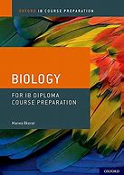 IB Diploma Programme Course Preparation: Biology