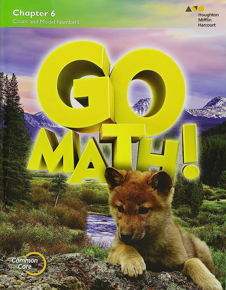 Go Math chapter 6 Count and Model Numbers