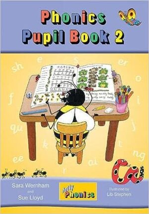Jolly Phonics Pupil Book 2 - Jolly Learning