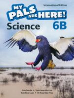 My Pals Are Here! Science International Edition Textbook 6B