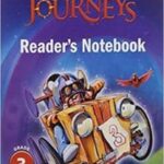 Journeys: Reader's Notebook Volume 2 Grade 3 1st Edition