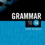 Grammar to 14 - Softcover