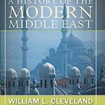 A History of the Modern Middle East, Fourth Edition 4th Edition