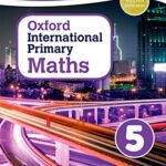 Oxford International Primary Maths Stage 5: Age 9-10 Student Workbook 5 Student