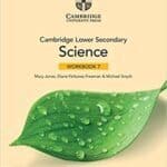 Cambridge Lower Secondary Science Workbook 7 with Digital Access (1 Year) 2nd Edition
