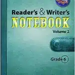 READING 2011 INTERNATIONAL EDITION READERS AND WRITERS NOTEBOOK GRADE 6 VOLUME 2