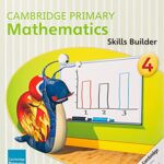 Cambridge Primary Mathematics Skills Builder 4