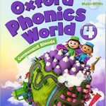 Oxford Phonics World: Level 4: Student Book with MultiROM