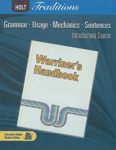 Warriners Handbook, Introductory Course: Grammar, Useage, Mechanics, Sentences (Grade 6)