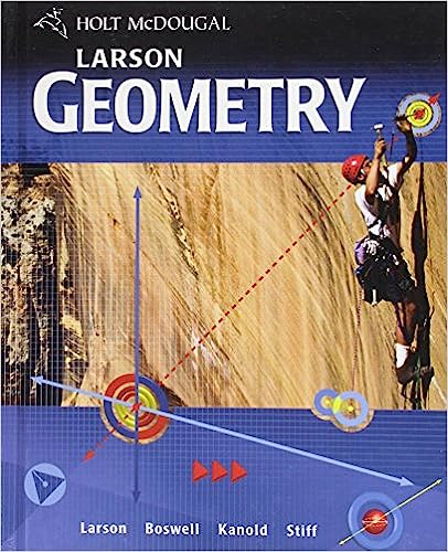 Holt McDougal Larson Geometry: Student Edition 2011