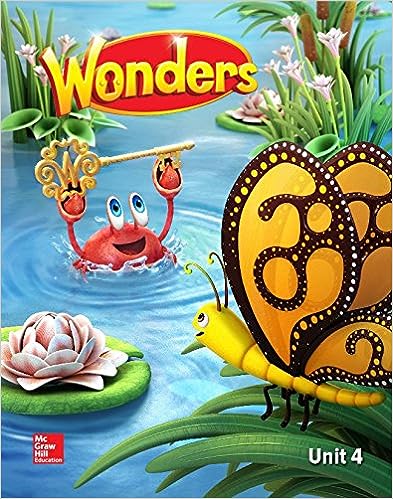 Wonders Reading/Writing Workshop, Volume 4, Grade K (ELEMENTARY CORE READING) 1st Edition