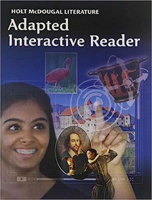 Holt McDougal Literature: Adapted Interactive Reader Grade 9 1st Edition