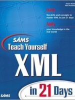 Sams Teach Yourself XML in 21 Days