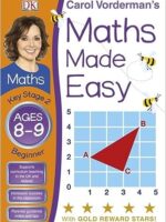 Carol Vorderman's Maths Made Easy, Ages 8-9: Key Stage 2, Beginner Tapa blanda – 1 Enero 2011