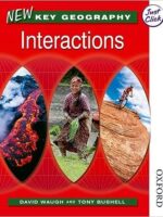 New Key Geography Interactions: Pupil Book Year 9 (Key Geography)