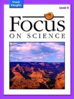 Focus on Science Level E 2004 1st Edition