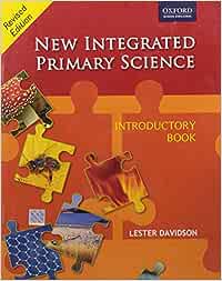 NEW INTEGRATED PRIMARY SCIENCE INTRODUCTORY BOOK R/E Paperback