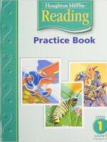 Reading: Practice Book, Grade 1, Vol. 2 (Houghton Mifflin Reading