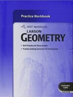 Holt McDougal Larson Geometry: Practice Workbook