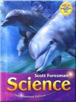 Scott Foresman Science, Grade 3: The Diamond edition