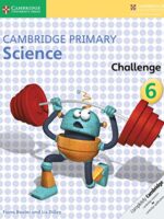 Cambridge Primary Science Challenge 6