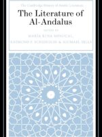 The Literature of Al-Andalus (The Cambridge History of Arabic Literature)