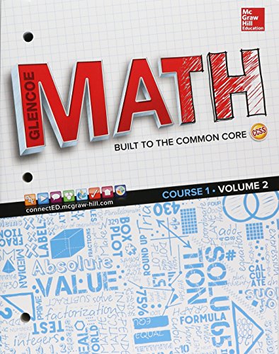 Glencoe Math, Course 1, Student Edition, Volume 2 (MATH APPLIC & CONN CRSE) – Softcover