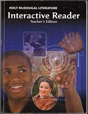 Holt McDougal Literature: Interactive Reader Teacher's Edition Grade 6 - Softcover