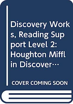 Discovery Works, Reading Support Level 2: Houghton Mifflin Discovery Works (Sbg Science Discov Wks 00) Paperback – January 1, 1990