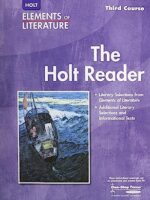 Elements of Literature - Third Course (Holt Reader, Student Edition) 1st Edition